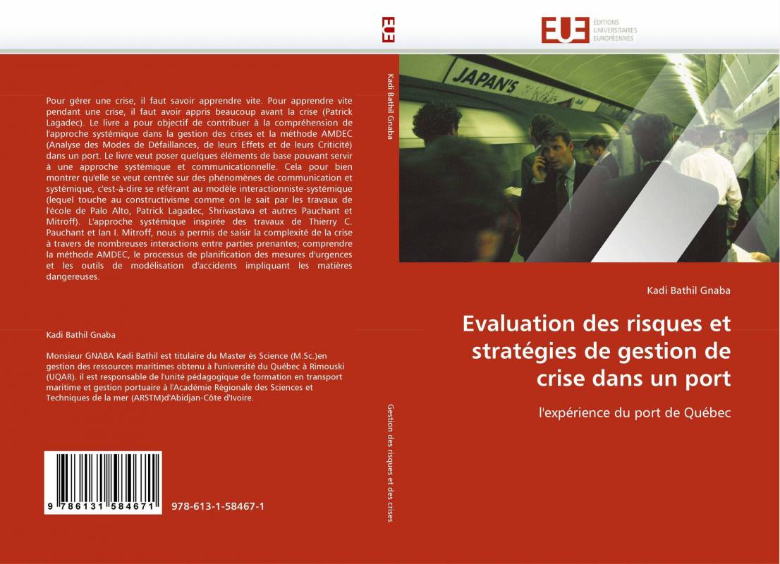 Evaluation des risques et stratégies de gestion de crise dans un port