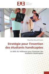 Stratégie pour l'insertion des étudiants handicapées