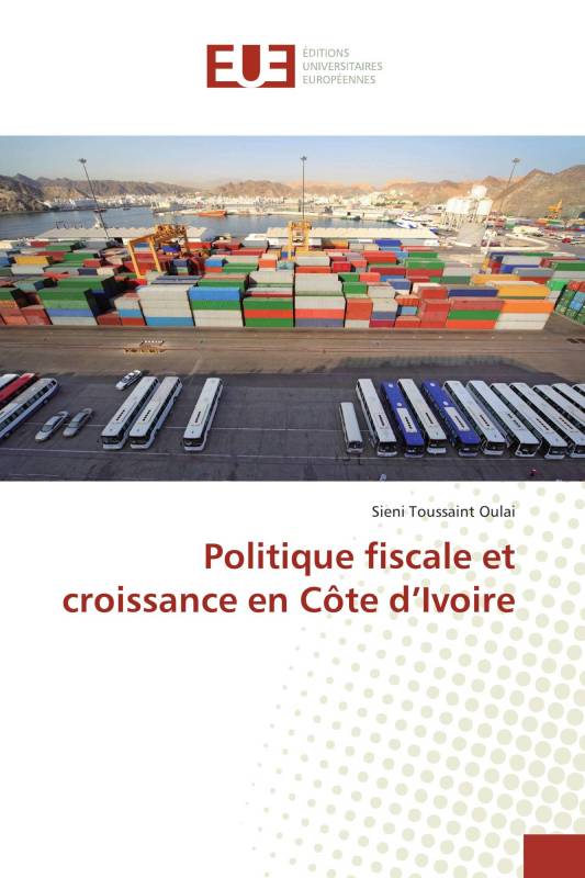 Politique fiscale et croissance en Côte d’Ivoire