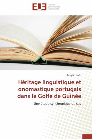 Héritage linguistique et onomastique portugais dans le Golfe de Guinée