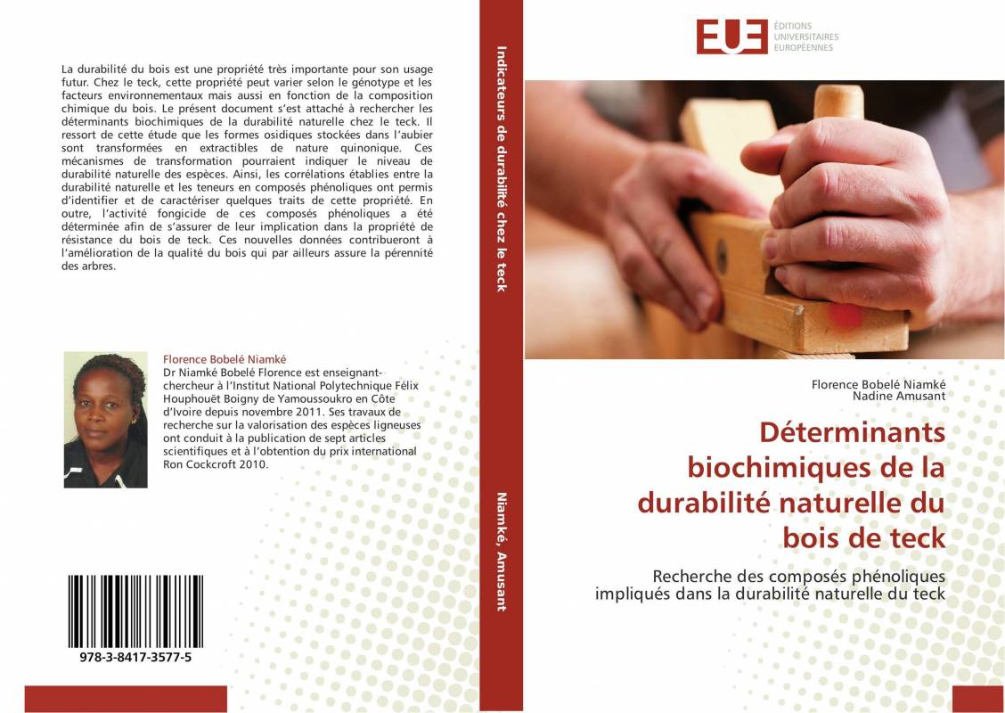 Déterminants biochimiques de la durabilité naturelle du bois de teck