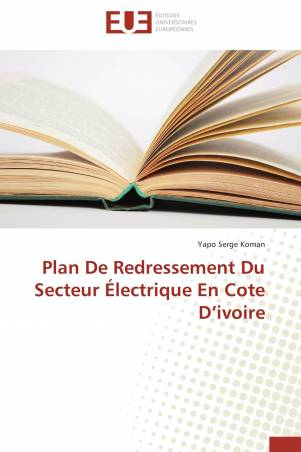 Plan De Redressement Du Secteur Électrique En Cote D’ivoire