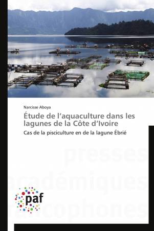 Étude de l’aquaculture dans les lagunes de la Côte d’Ivoire