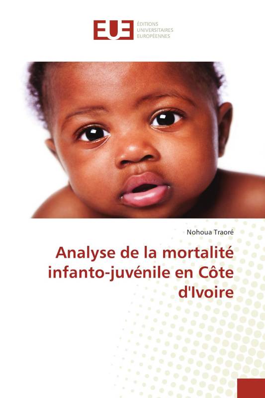 Analyse de la mortalité infanto-juvénile en Côte d'Ivoire