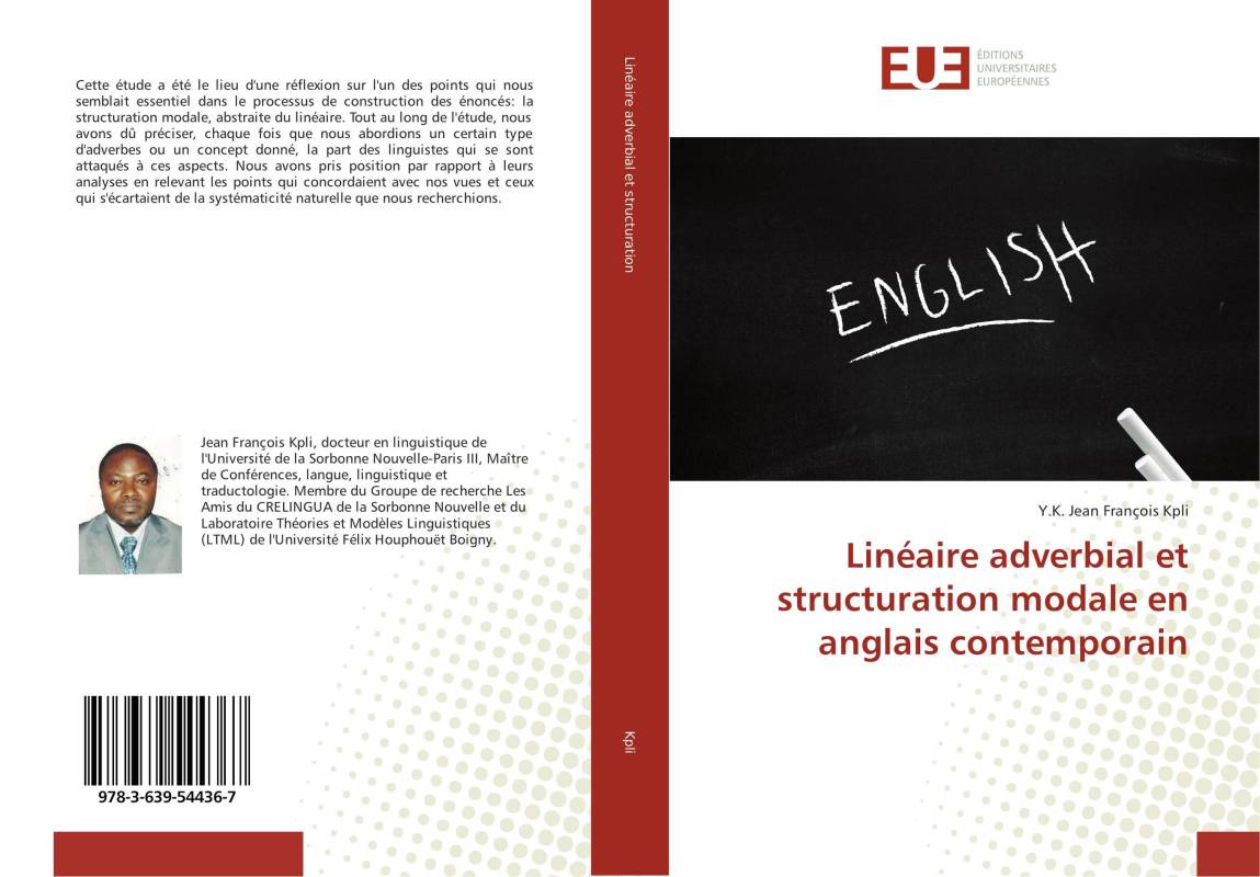 Linéaire adverbial et structuration modale en anglais contemporain