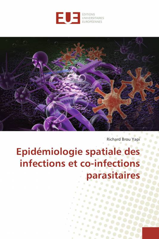 Epidémiologie spatiale des infections et co-infections parasitaires