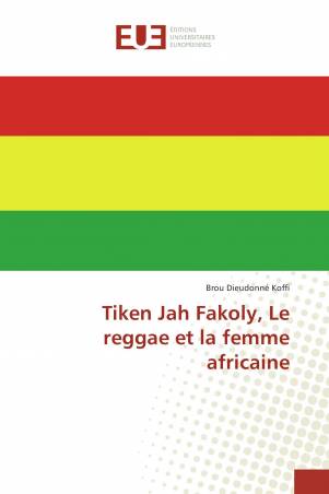Tiken Jah Fakoly, Le reggae et la femme africaine