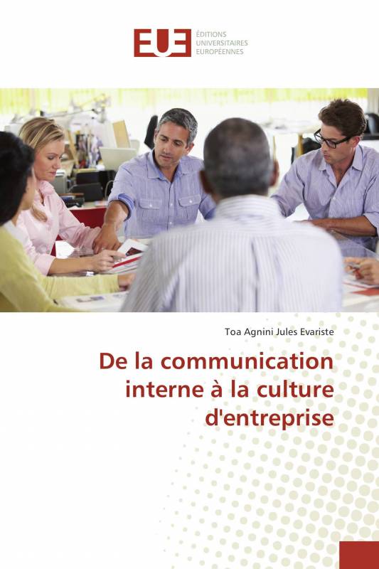 De la communication interne à la culture d'entreprise