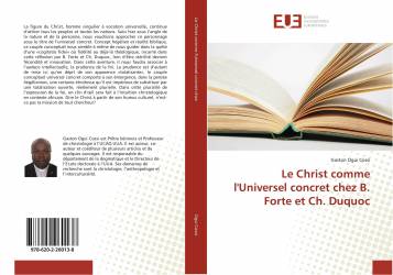 Le Christ comme l'Universel concret chez B. Forte et Ch. Duquoc