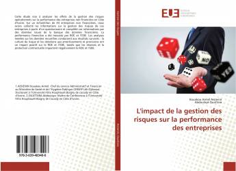 L'impact de la gestion des risques sur la performance des entreprises