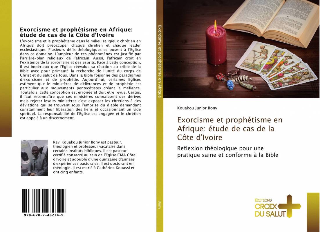 Exorcisme et prophétisme en Afrique: étude de cas de la Côte d'Ivoire