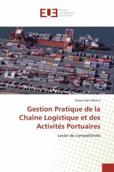 Gestion Pratique de la Chaîne Logistique et des Activités Portuaires