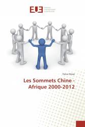 Les Sommets Chine - Afrique 2000-2012