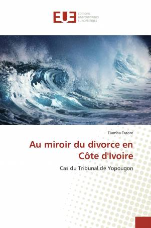 Au miroir du divorce en Côte d'Ivoire