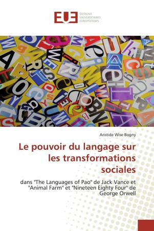 Le pouvoir du langage sur les transformations sociales