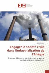 Engager la société civile dans l'industrialisation de l'Afrique