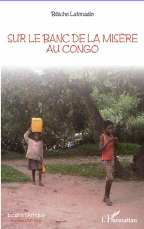 Sur le banc de la misère au Congo