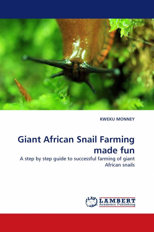 Giant African Snail Farming made fun