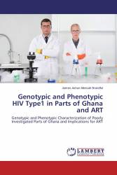 Genotypic and Phenotypic HIV Type1 in Parts of Ghana and ART