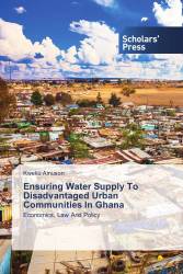 Ensuring Water Supply To Disadvantaged Urban Communities In Ghana