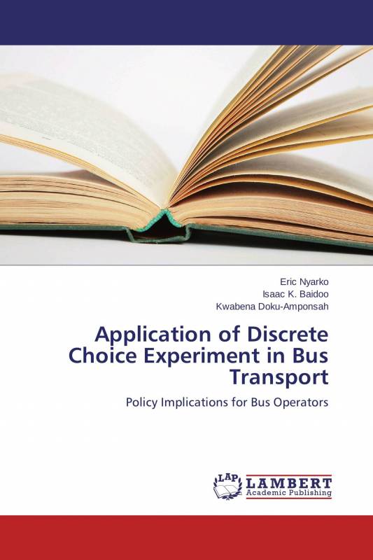 Application of Discrete Choice Experiment in Bus Transport