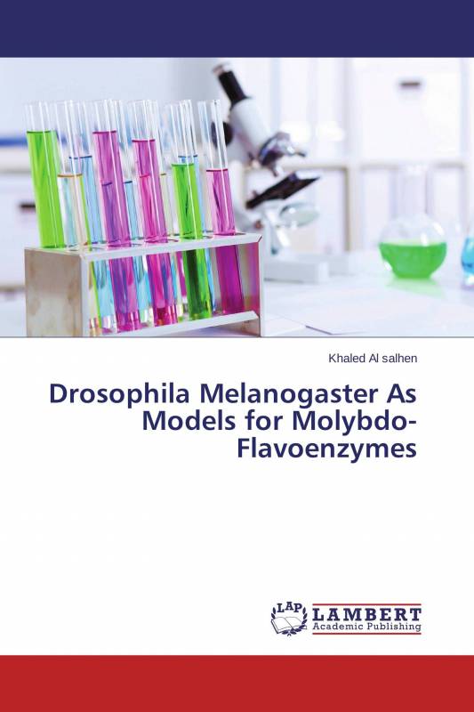 Drosophila Melanogaster As Models for Molybdo-Flavoenzymes