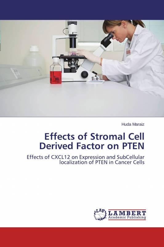 Effects of Stromal Cell Derived Factor on PTEN
