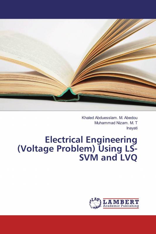 Electrical Engineering (Voltage Problem) Using LS-SVM and LVQ
