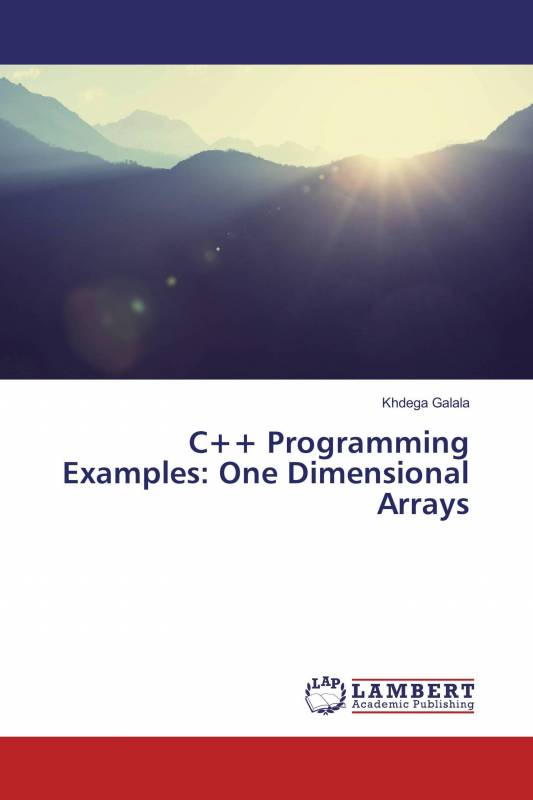 C++ Programming Examples: One Dimensional Arrays