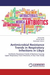 Antimicrobial Resistance Trends in Respiratory Infections in Libya