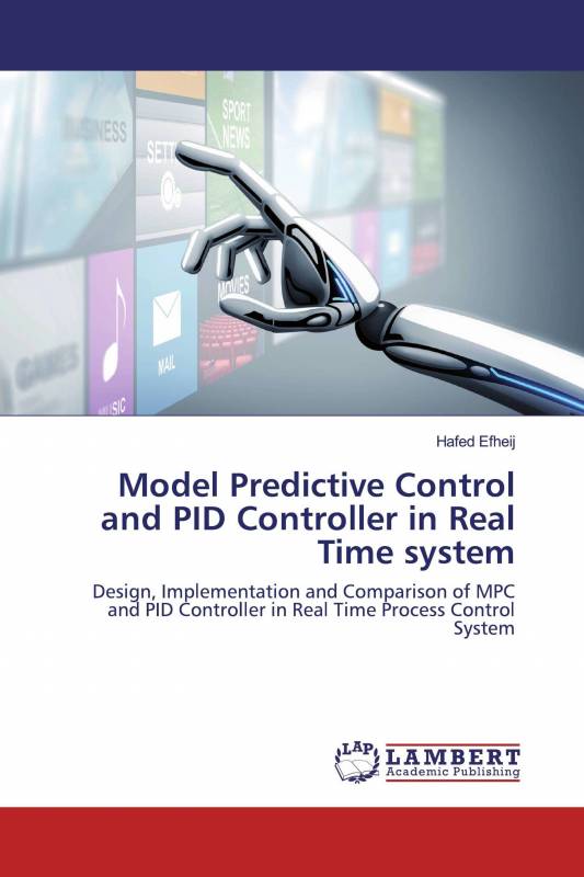 Model Predictive Control and PID Controller in Real Time system