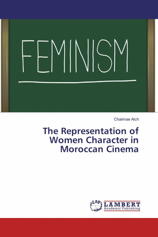 The Representation of Women Character in Moroccan Cinema