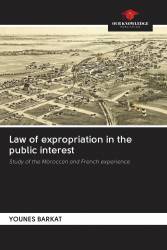 Law of expropriation in the public interest