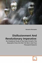 Disillusionment And Revolutionary Imperative: