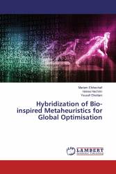 Hybridization of Bio-inspired Metaheuristics for Global Optimisation
