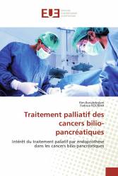 Traitement palliatif des cancers bilio-pancréatiques