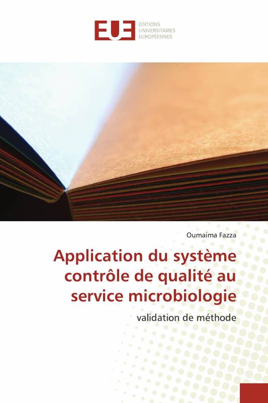 Application du système contrôle de qualité au service microbiologie