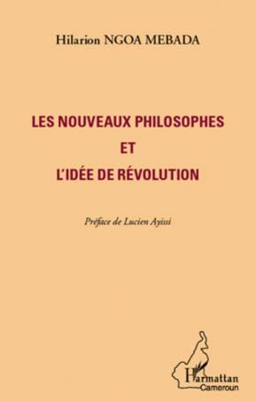 Les nouveaux philosophes et l'idée de révolution