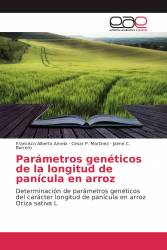 Parámetros genéticos de la longitud de panícula en arroz