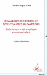 Dynamiques des politiques décentralisées au Cameroun