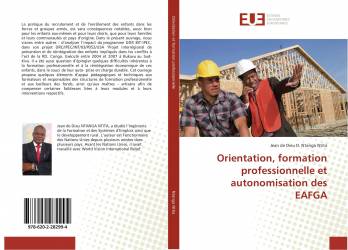 Orientation, formation professionnelle et autonomisation des EAFGA