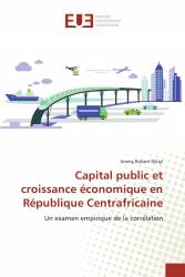 Capital public et croissance économique en République Centrafricaine