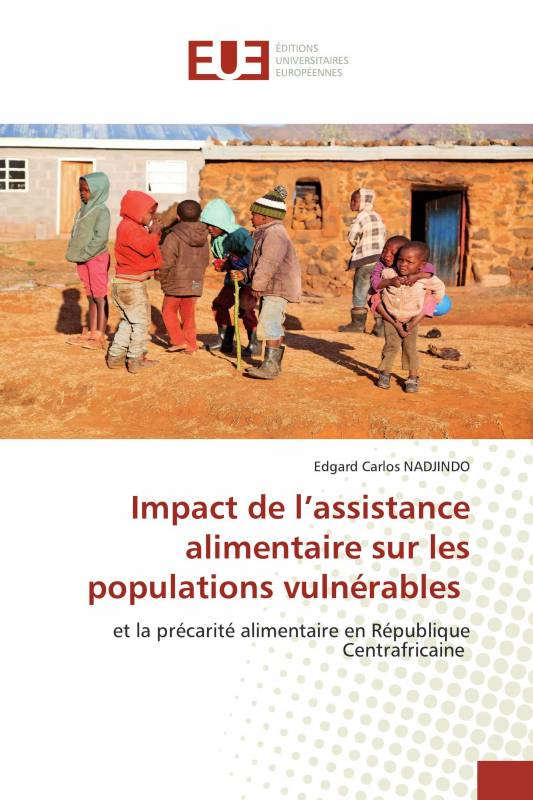 Impact de l’assistance alimentaire sur les populations vulnérables