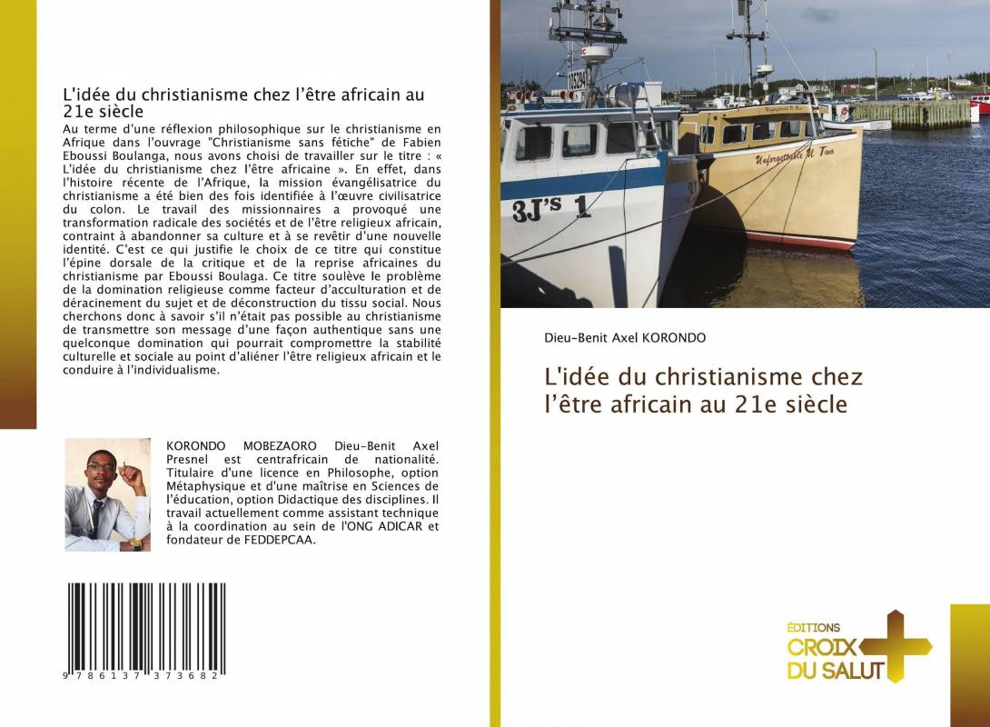 L'idée Du Christianisme Chez L’être Africain Au 21e Siècle - Dieu-Benit ...