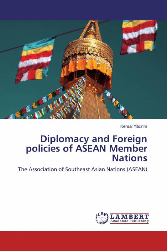 Diplomacy and Foreign policies of ASEAN Member Nations
