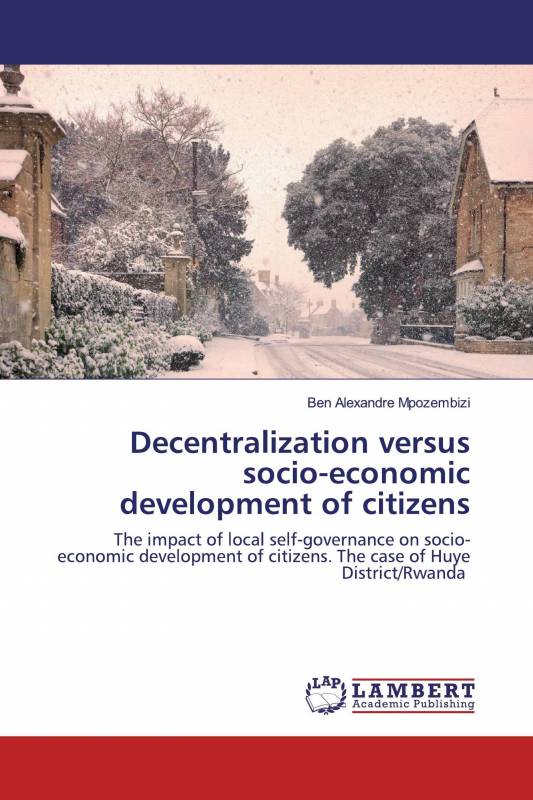 Decentralization versus socio-economic development of citizens