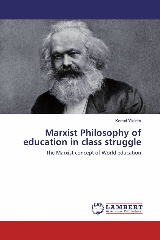 Marxist Philosophy of education in class struggle