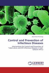 Control and Prevention of Infectious Diseases