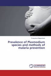 Prevalence of Plasmodium species and methods of malaria prevention