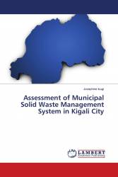 Assessment of Municipal Solid Waste Management System in Kigali City